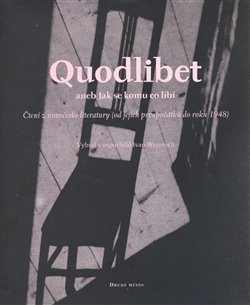 Obálka titulu Quodlibet aneb jak se komu co líbí