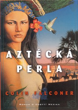Obálka titulu Aztécká perla