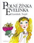Polní žínka Evelínka - obálka