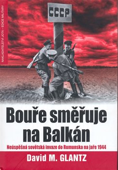 Obálka titulu Bouře směřuje na Balkán