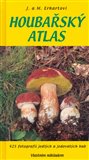 Houbařský atlas (425 fotografií jedlých a jedovatých hub) - obálka