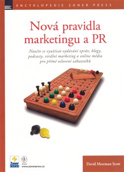 Obálka titulu Nová pravidla marketingu a PR