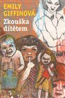 Zkouška dítětem