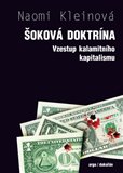 Šoková doktrína (Vzestup kalamitního kapitalismu) - obálka