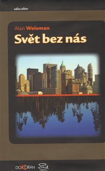 Obálka titulu Svět bez nás