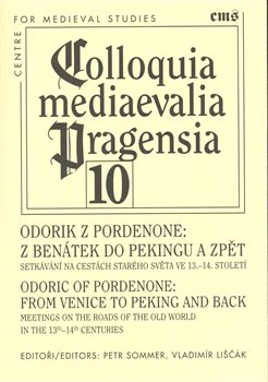 Obálka titulu Odorik z Pordenone: Z Benátek do Pekingu a zpět.