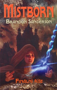 Obálka titulu Mistborn: Finální říše