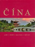 Čína /Universum/ (Lidé; Země; Kultura; Dějiny) - obálka
