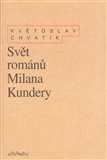 Svět románů Milana Kundery - obálka