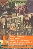 Bouchačky, prachy a rock''n''roll (Manažeři nejslavnějších hudebních skupin) - obálka