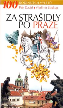 Obálka titulu Za strašidly po Praze