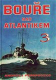 Bouře nad Atlantikem 3. díl - obálka