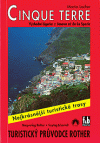 Cinque terre - Nejkrásnější turistické trasy (Východní Ligurie: z Janova až do La Spezie) - obálka