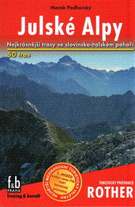 Julské Alpy - Nejkrásnější turistické trasy - obálka