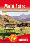 Malá Fatra - Nejkrásnější trasy od Kľaku po Rozsutec - obálka