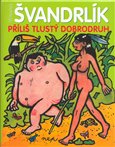 Příliš tlustý dobrodruh - obálka