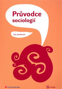 Obálka titulu Průvodce sociologií