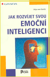 Jak rozvíjet svou emoční inteligenci - obálka