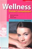 Wellness – domácí rozmazlování - obálka