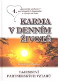 Karma v denním životě (Základní učebnice štěstí 4. díl) - obálka