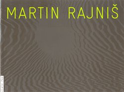 Obálka titulu Martin Rajniš