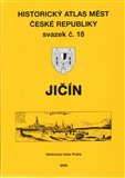 Jičín: Historický atlas měst České republiky (Svazek č. 18) - obálka