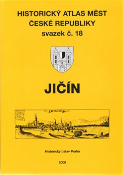 Obálka titulu Jičín: Historický atlas měst České republiky