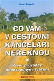 Co vám v cestovní kanceláři neřeknou (Průvodce nebezpečným světem) - obálka