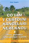 Co vám v cestovní kanceláři neřeknou