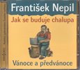 CD-Jak se buduje chalupa, Vánoce a předvánoce - obálka