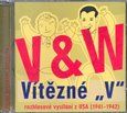 CD-V+W: Vítězné 'V' (rozhlasové vysílání z USA (1941-1942)) - obálka