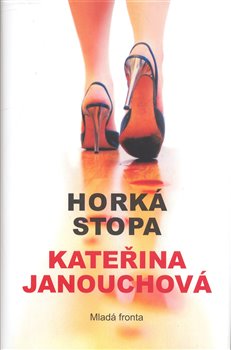 Obálka titulu Horká stopa