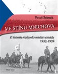 Ve stínu Mnichova (Z historie československé armády 1932 - 1939) - obálka
