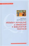 Příběhy povolání a obrácení v biblických textech - obálka