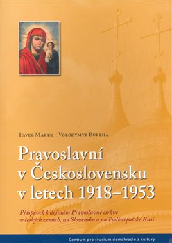 Obálka titulu Pravoslavní v Československu v letech 1918–1942