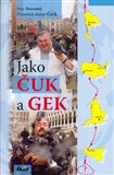 Jako Čuk a Gek - obálka