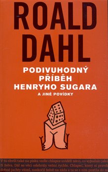 Obálka titulu Podivuhodný příběh  Henryho Sugara