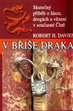 V břiše draka (Skutečný příběh o současných podmínkách v čínských věznicích) - obálka