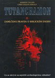 Tutanchamon (Zamlčená pravda o biblickém exodu) - obálka