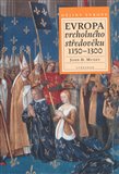 Evropa vrcholného středověku 1150-1300 - obálka