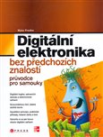 Digitální elektronika (Bez předchozích znalostí) - obálka