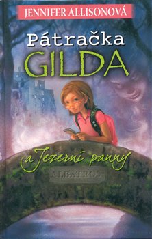 Obálka titulu Pátračka Gilda a jezerní panny