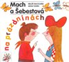 Mach a Šebestová na prázdninách