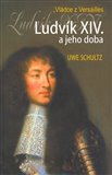 Ludvík XIV. a jeho doba - obálka