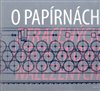 Ob�lka knihy O papírnách ztracených i těch znovu nalezených