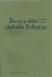 Život a dílo Adolfa Erharta - obálka