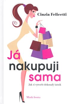 Obálka titulu Já nakupuji sama