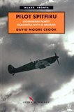 Pilot Spitfiru (legendární paměti účastníka bitvy o Británii) - obálka