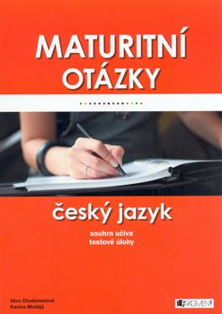 Obálka titulu Maturitní otázky - Český jazyk