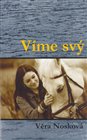 Víme svý
